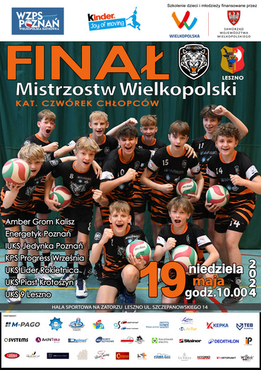 Finał Mistrzostw Wielkopolski Kinder Joy of moving w minisiatkówce - kat. czwórek chłopców.