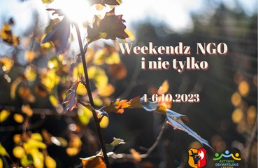 Weekend z NGO i nie tylko