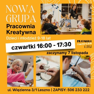 Pracownia Kreatywna - nowa grupa