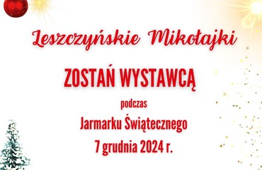 Zostań wystawcą podczas Jarmarku Świątecznego