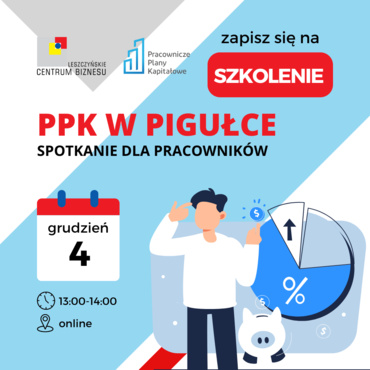 PPK w pigułce - spotkanie dla przedsiębiorców