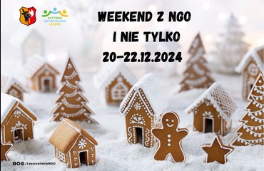 Weekend z NGO i nie tylko