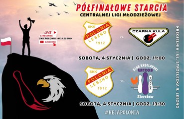 Centralna Liga Młodzieżowa - PÓŁFINAŁY