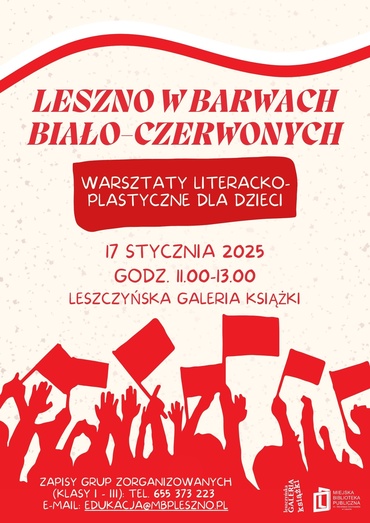 Leszno w barwach biało-czerwonych - warsztaty literacko-plastyczne dla dzieci