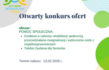 Prezydent Miasta Leszna ogłosił kolejne konkursy w zakresie pomocy społecznej