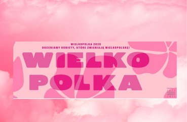 WielkoPolka - konkurs dla aktywnych kobiet z Wielkopolski