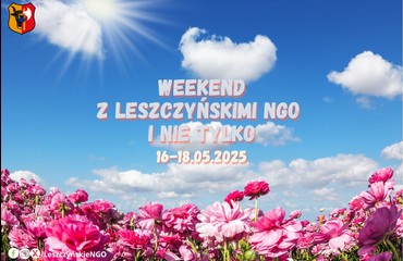 Weekend z NGO i nie tylko