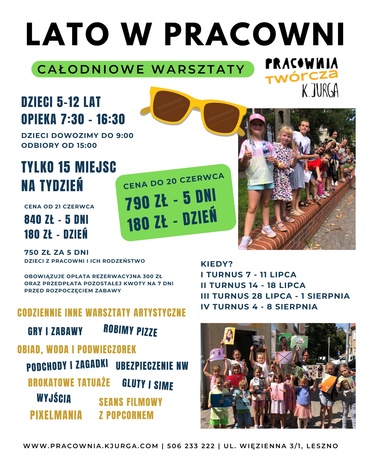 Lato w Pracowni II tydzień - całodniowe warsztaty dla dzieci 5-12