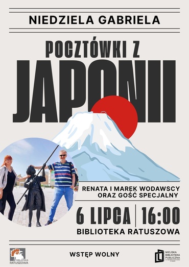 Niedziela Gabriela: „Pocztówki z Japonii”