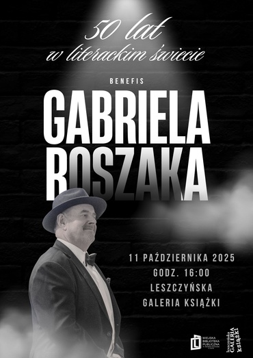 Benefis Gabriela Roszaka. 50 lat w literackim świecie