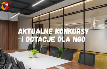 Aktualne konkursy i dotacje dla NGO