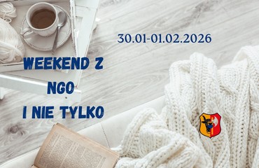 Weekend z NGO i nie tylko