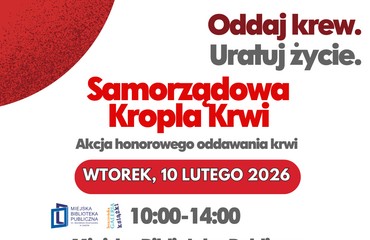 Samorządowa Kropla Krwi- Akcja honorowego oddawania krwi