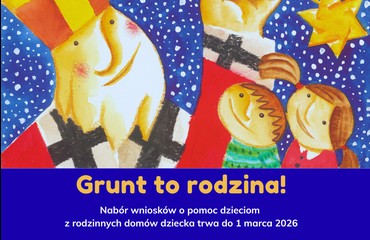 Program „Grunt to rodzina”
