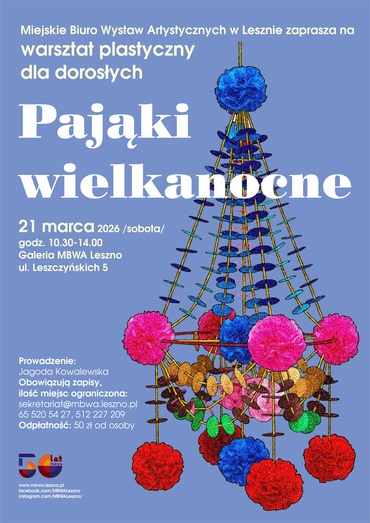 WARSZTAT PLASTYCZNY dla dorosłych „Pająki wielkanocne”