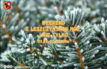 Weekend z NGO i nie tylko