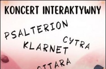Koncert Interaktywny dla Dzieci 