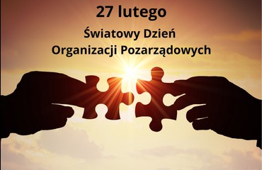 27 lutego Światowy Dzień Organizacji Pozarządowych