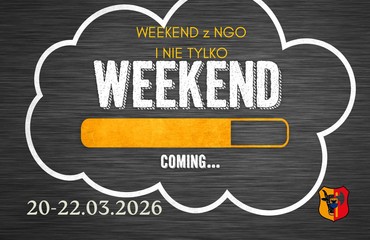 Weekend z NGO i nie tylko