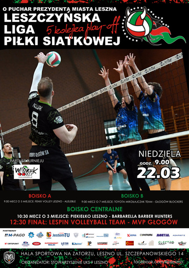5 kolejka play-off Leszczyńskiej Ligi Piłki Siatkowej o Puchar Prezydenta Miasta Leszna