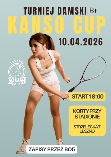 Kanso Cup - Turniej Damski Squash