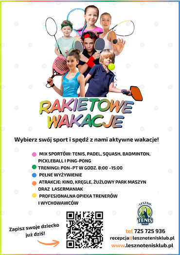 RAKIETOWE WAKACJE W LESZNO TENIS KLUB