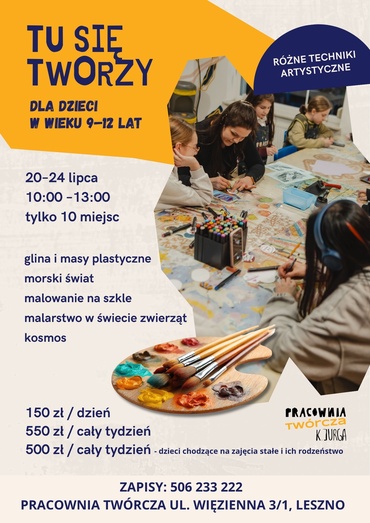 Tu się tworzy - warsztaty dla dzieci 9-12 lat