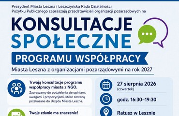 Leszczyńska Rada Działalności Pożytku Publicznego zaprasza na konsultacje Programu Współpracy na 2027 rok