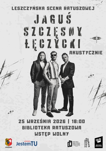 Koncert Jaguś / Szczęsny / Łęczycki - AKUSTYCZNIE