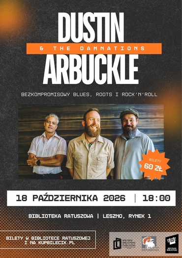 BLUES Z KANSAS W BIBLIOTECE RATUSZOWEJ: Dustin Arbuckle & The Damnations