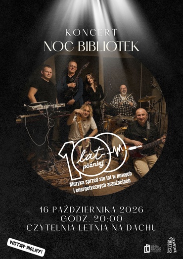 Sto Lat Później – muzyczna podróż do dawnych lat w Noc Bibliotek!
